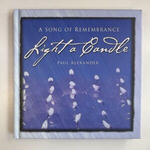 Paul Alexander Light A Candle Gift Book and CD Single Song Lyrics Grieving 2006